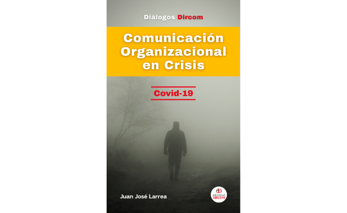 Comunicación Organizacional en Crisis