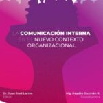 La Comunicación Interna en el Nuevo Contexto Organizacional